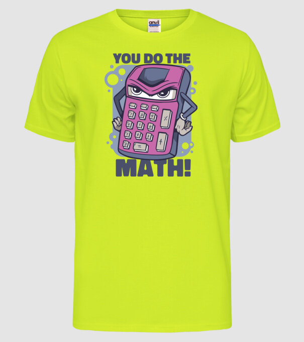 Calculator Furios model galben neon pe tricou