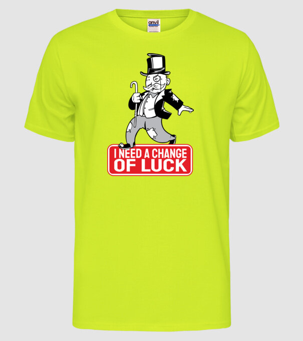 Monopoly - Am nevoie de puțin noroc model galben neon pe tricou