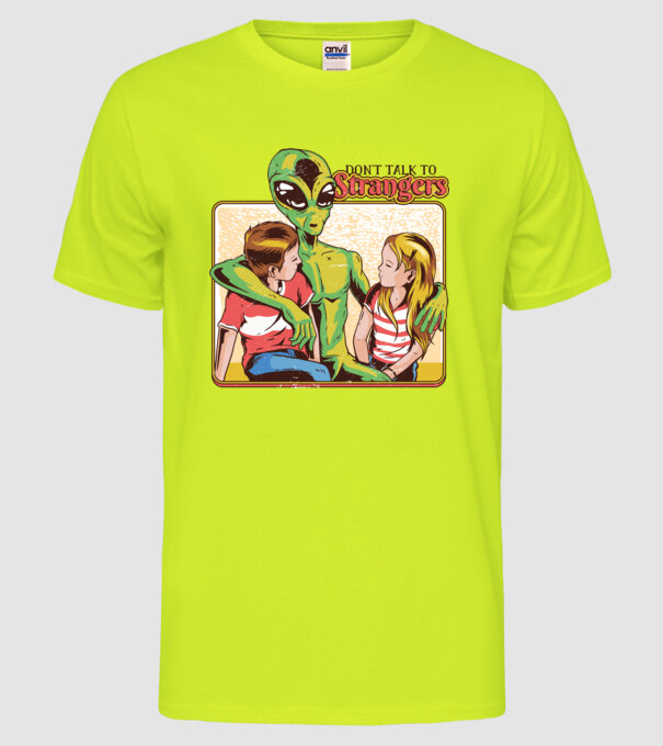 Nu vorbi cu străini tricou amuzant Alien model galben neon pe tricou