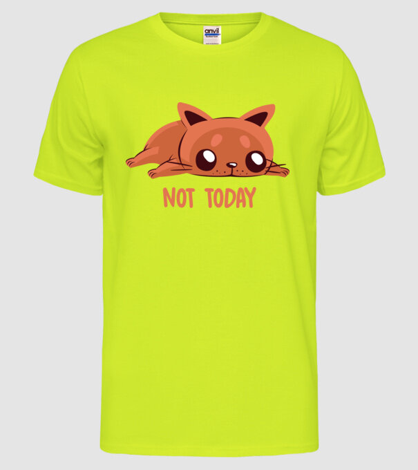Not today pisică model galben neon pe tricou