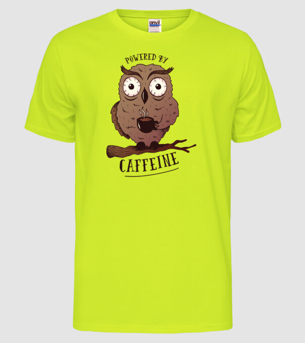 Powered by Caffeine - Tricou cu bufniță și energie de cafeină model galben neon pe tricou