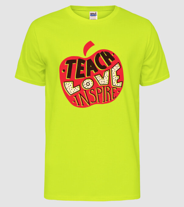 Teach Love Inspire pentru profesori model galben neon pe tricou