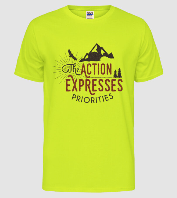 The action expresses priorities model galben neon pe tricou