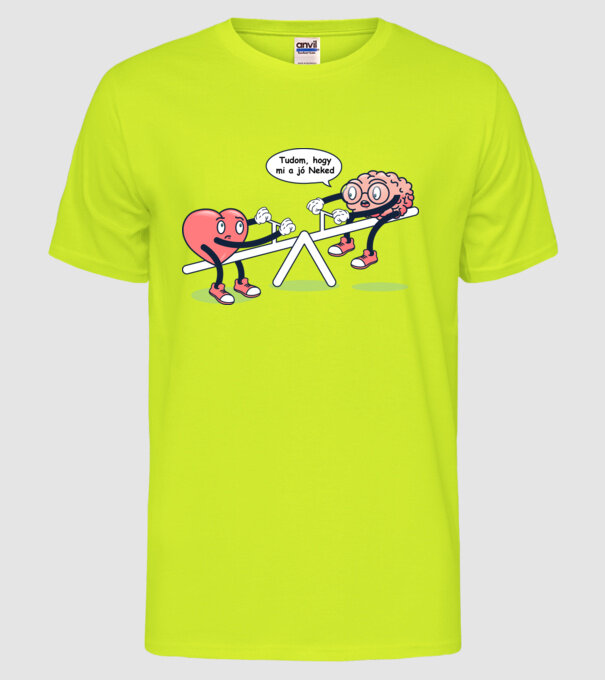 Știu ce este bine pentru tine - Creier vs Inimă model galben neon pe tricou