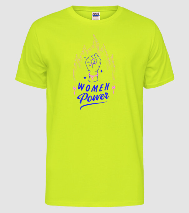 Women Power Ziua Femeii model galben neon pe tricou