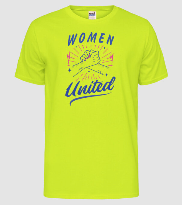 Women United tricou Ziua Femeii model galben neon pe tricou