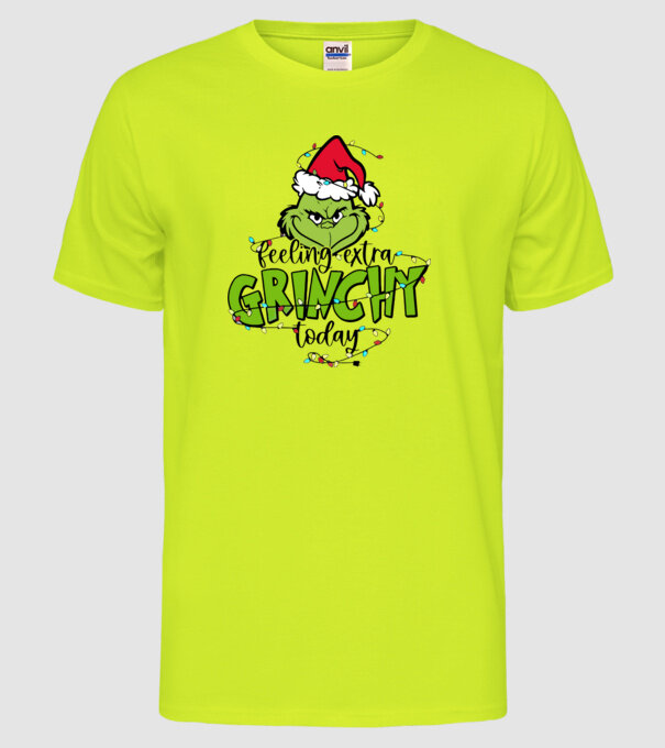 Feeling extra Grinchy today model galben neon pe tricou