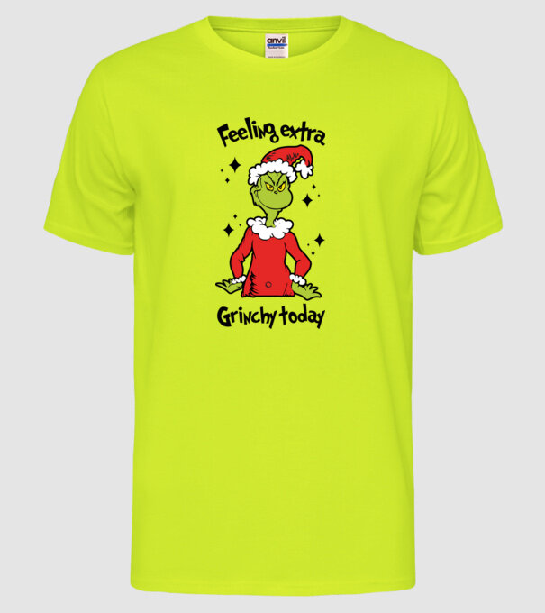 Feeling extra Grinchy today model galben neon pe tricou