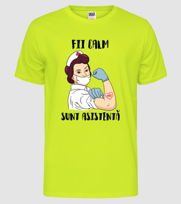 Fii calm, sunt asistentă model galben neon pe tricou