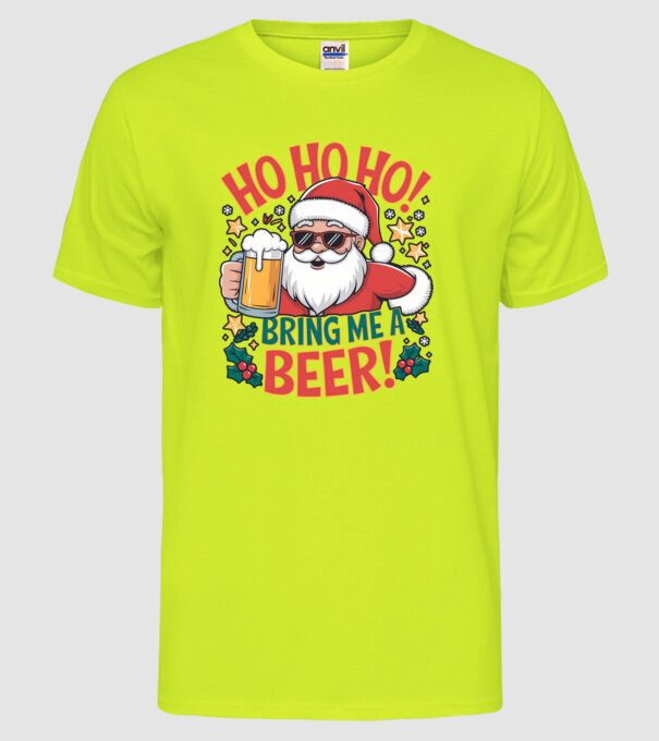 HO HO HO bring me a BEER santa Alb model galben neon pe tricou
