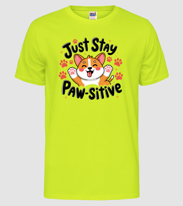 Just Stay Paw-sitive Alb model galben neon pe tricou