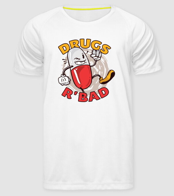 Drogurile sunt rele model alb pe tricou