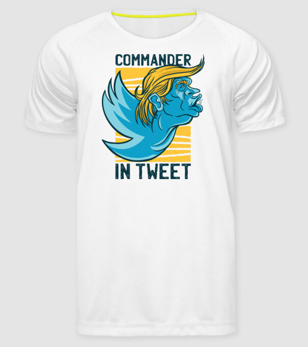 Commander in Tweet - Trump model alb pe tricou