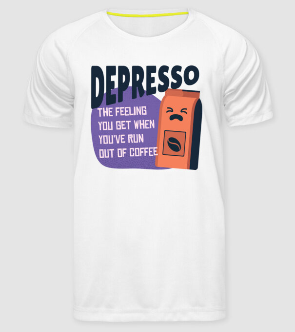 Depresso - Sentimentul când rămâi fără cafea model alb pe tricou