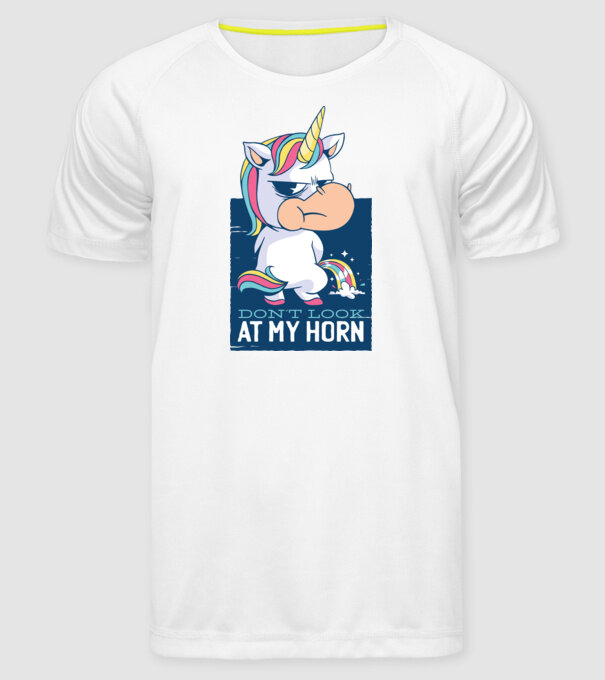 'Don''t look at my horn tricou amuzant unicorn' model alb pe tricou