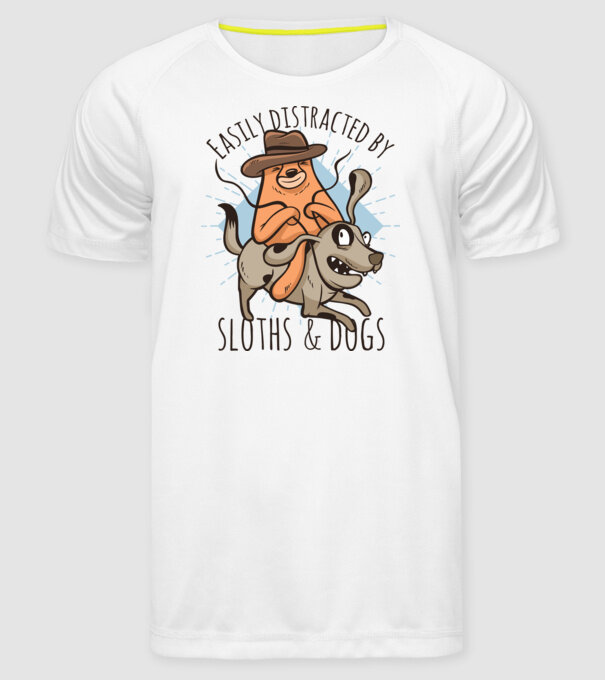 Easily Distracted by Sloths & Dogs model alb pe tricou
