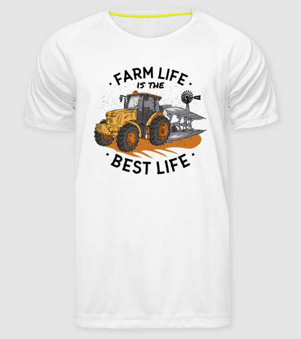 Farm Life is the Best Life Tractor model alb pe tricou
