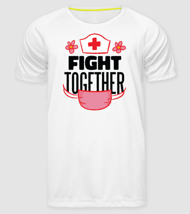 Fight together Asistentă medicală model alb pe tricou