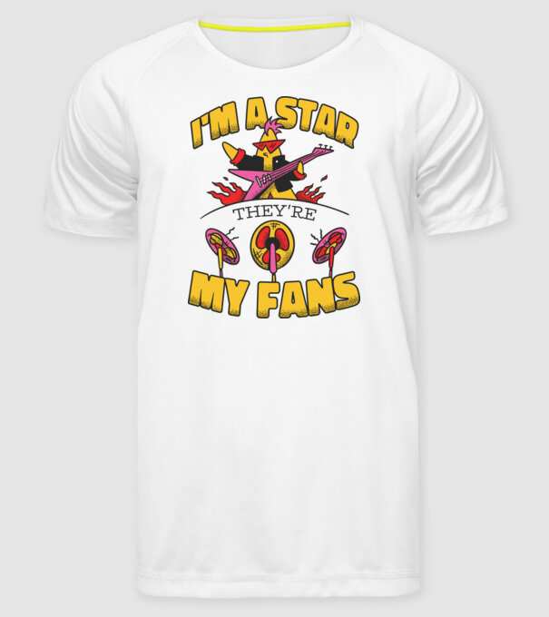 'I''m a Star, They''re my Fans' model alb pe tricou