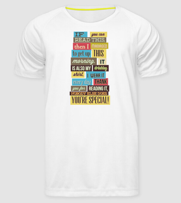 If you can read this then i managed to get up this morning model alb pe tricou