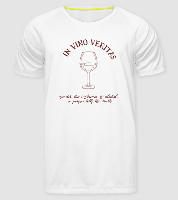 In Vino Veritas - Adevărul este în vin model alb pe tricou