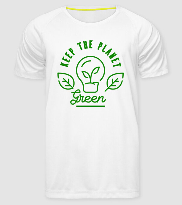 Keep The Planet Green - Ziua Pământului model alb pe tricou