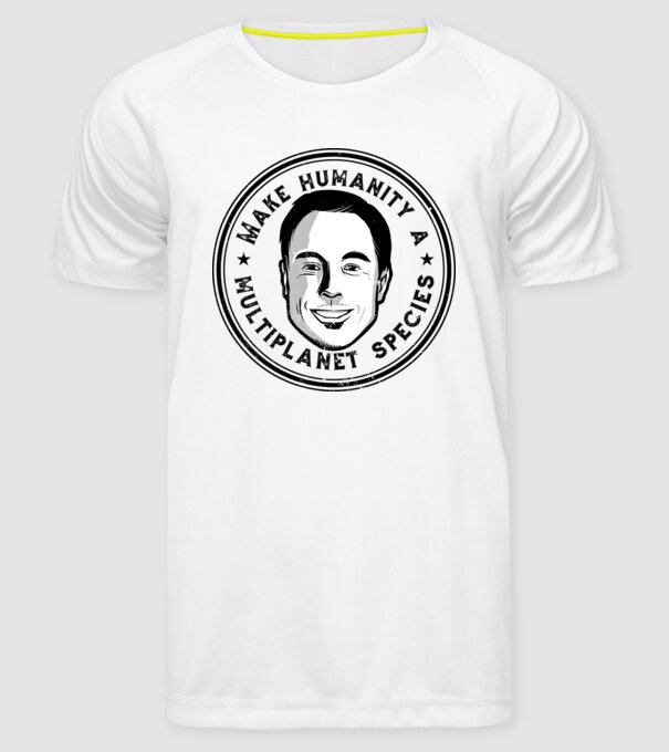 Make humanity a Multiplanet species Elon Musk model alb pe tricou