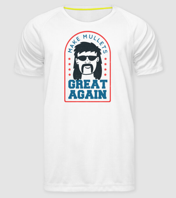 Make Mullets Great Again model alb pe tricou