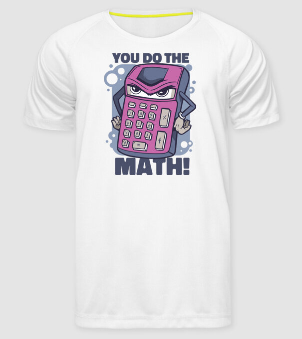 Calculator Furios model alb pe tricou