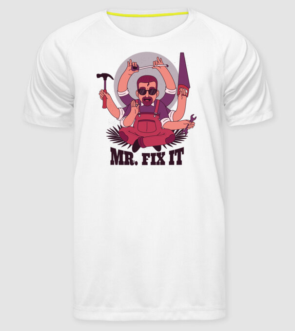 Dl. Fix It - om priceput la toate model alb pe tricou