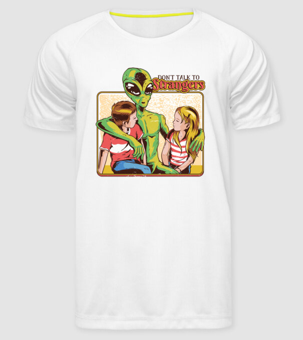 Nu vorbi cu străini tricou amuzant Alien model alb pe tricou