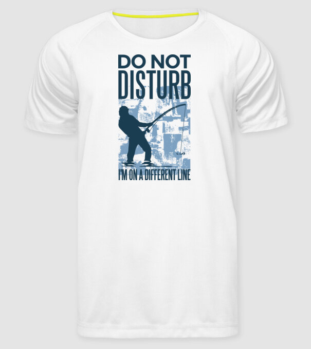 Nu mă deranja, sunt pe altă linie Pescar model alb pe tricou