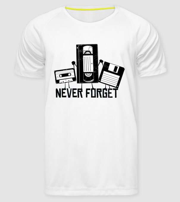 Never Forget model alb pe tricou