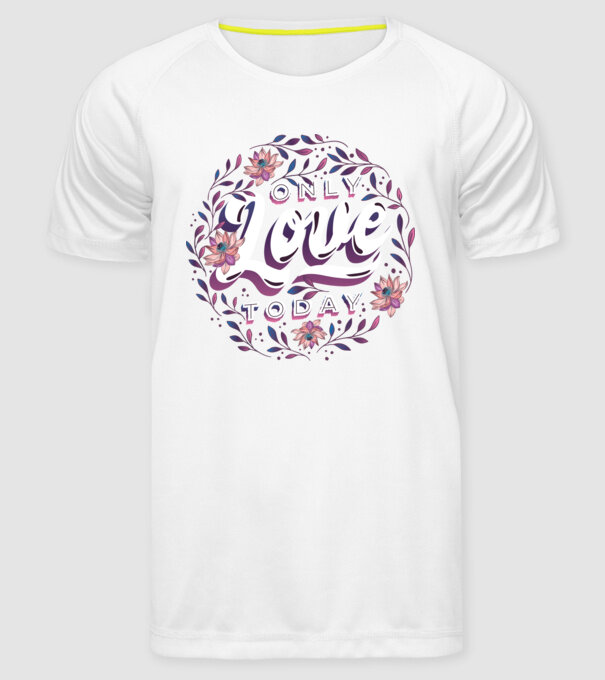 'Only Love Today tricou pentru Valentine''s Day' model alb pe tricou