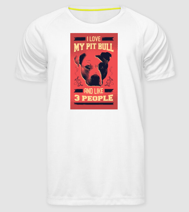 Îmi iubesc Pitbull-ul meu și încă 3 persoane model alb pe tricou