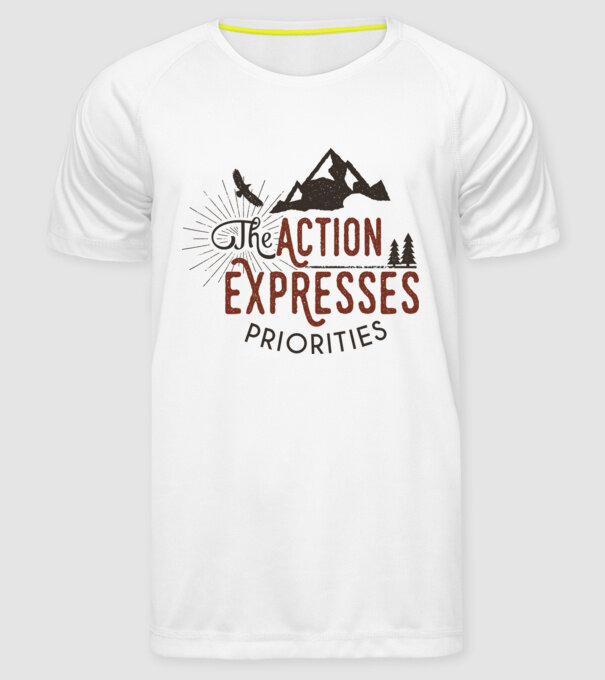 The action expresses priorities model alb pe tricou
