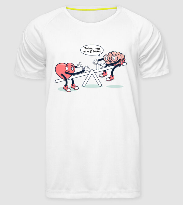 Știu ce este bine pentru tine - Creier vs Inimă model alb pe tricou