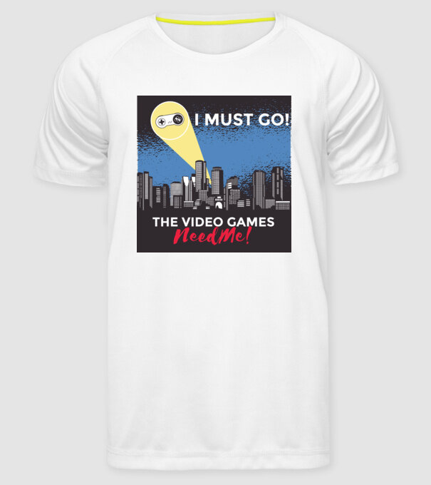 Video games need me - I must go tricou amuzant Gamer model alb pe tricou