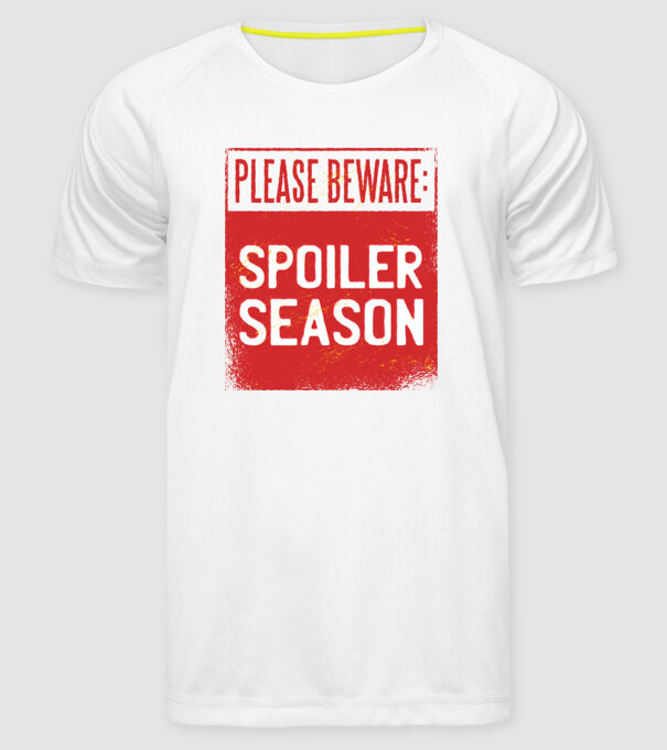 Atenție! Pericol de spoiler model alb pe tricou