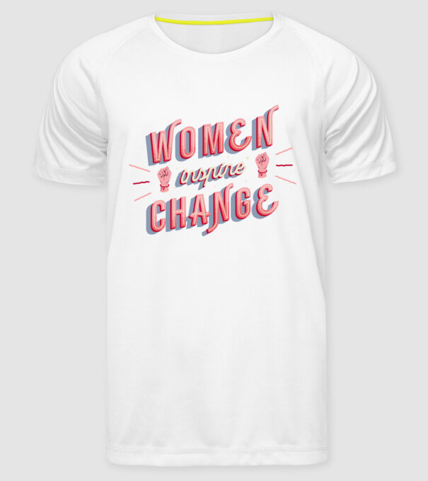 Women inspire change Ziua Femeii model alb pe tricou