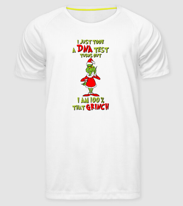 I just took a DNA test - I am Grinch model alb pe tricou
