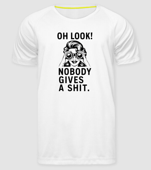 Nobody Gives a shit model alb pe tricou