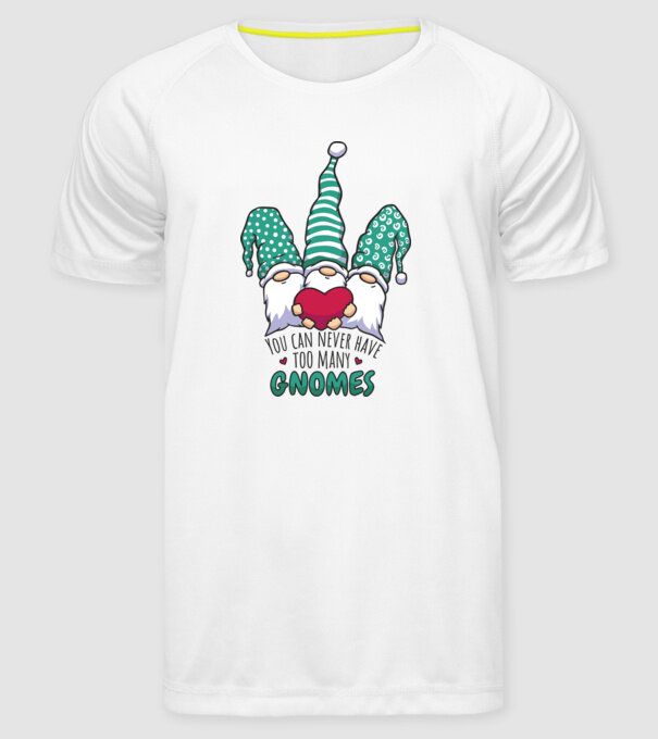 You can never have too many Gnomes model alb pe tricou