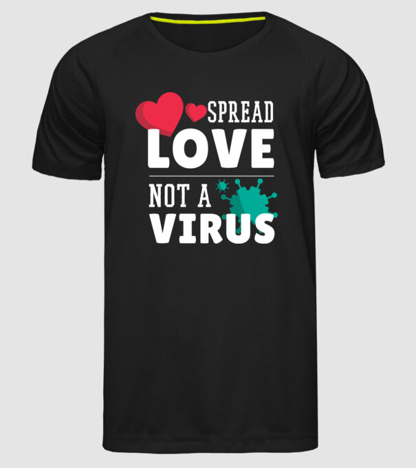 Răspândește dragostea, nu virusul model negru pe tricou