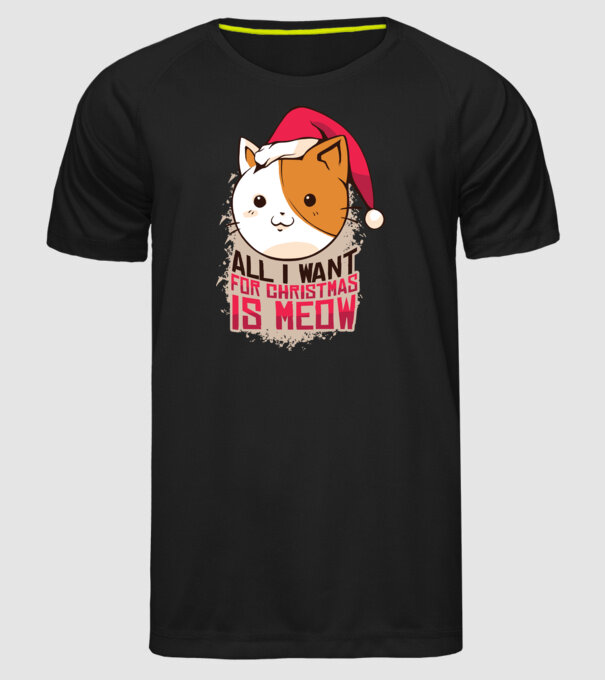 All I want for christmas is MEOW tricou cu pisică model negru pe tricou