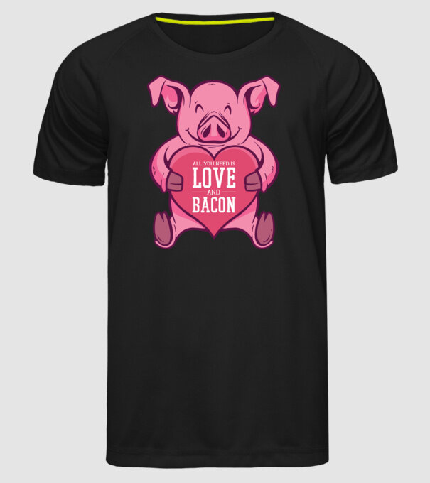All you need is love and bacon model negru pe tricou