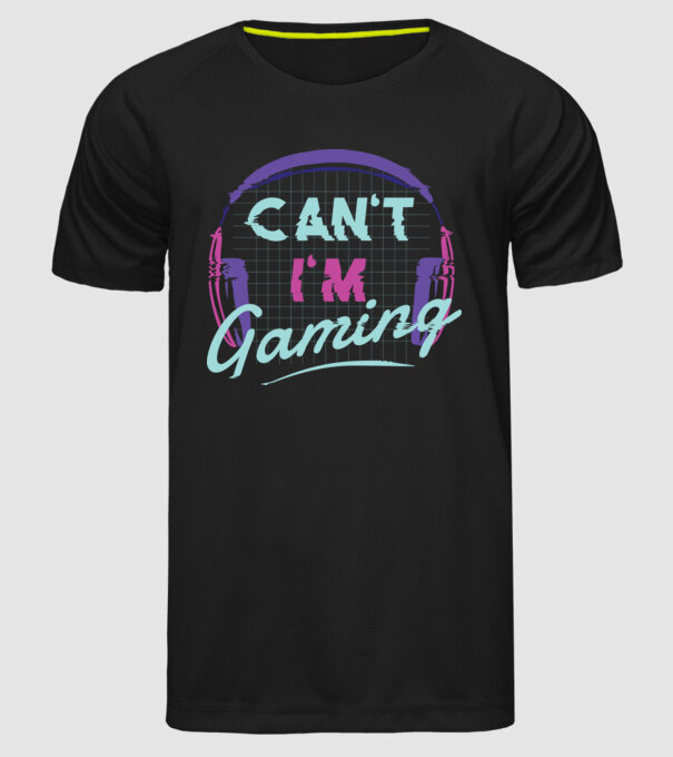 'Can''t I''m Gaming - Gamer' model negru pe tricou