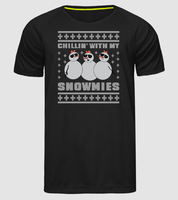Chillin with my Snowmies tricou pulovăr urât model negru pe tricou