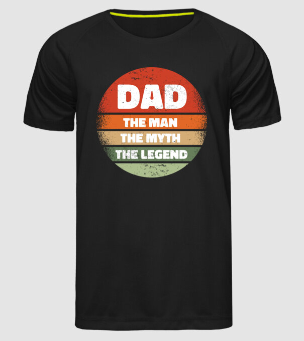 Dad The Man The Myth The Legend model negru pe tricou