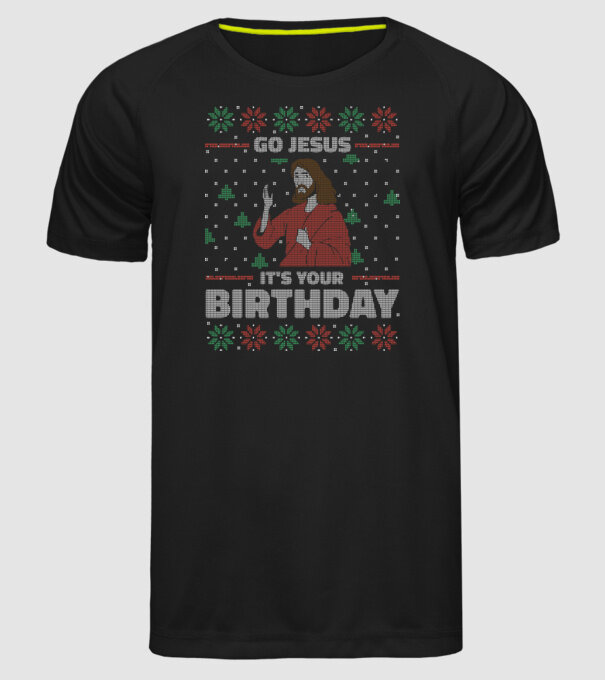 'Go Jesus, It''s Your Birthday Ugly Sweater' model negru pe tricou